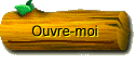 Ouvre-moi